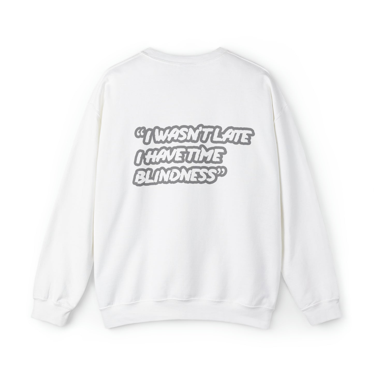 "TIME BLINDNESS" BLACK Crewneck Sweatshirt