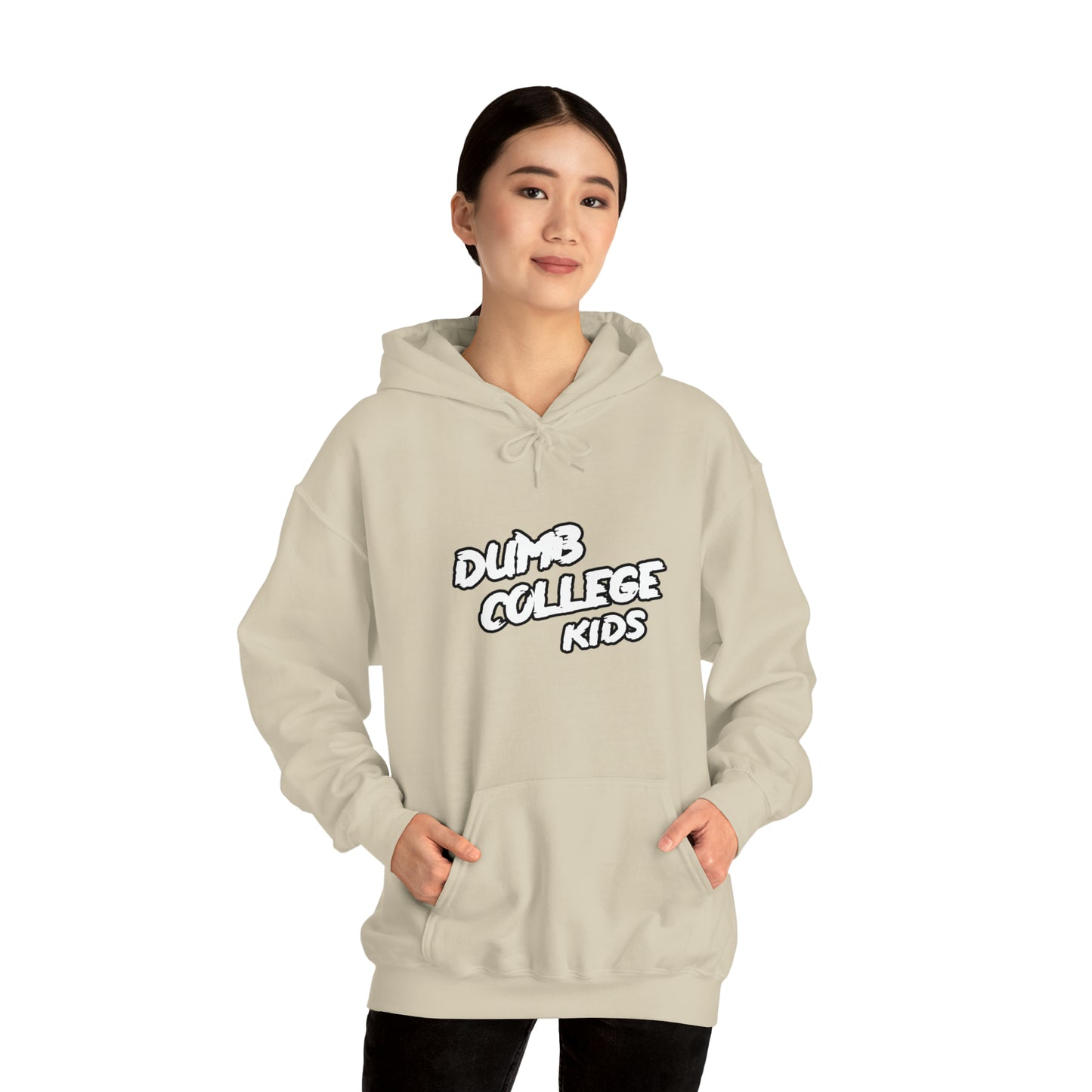 "YOU PEAKED IN COLLEGE" Hooded Sweatshirt