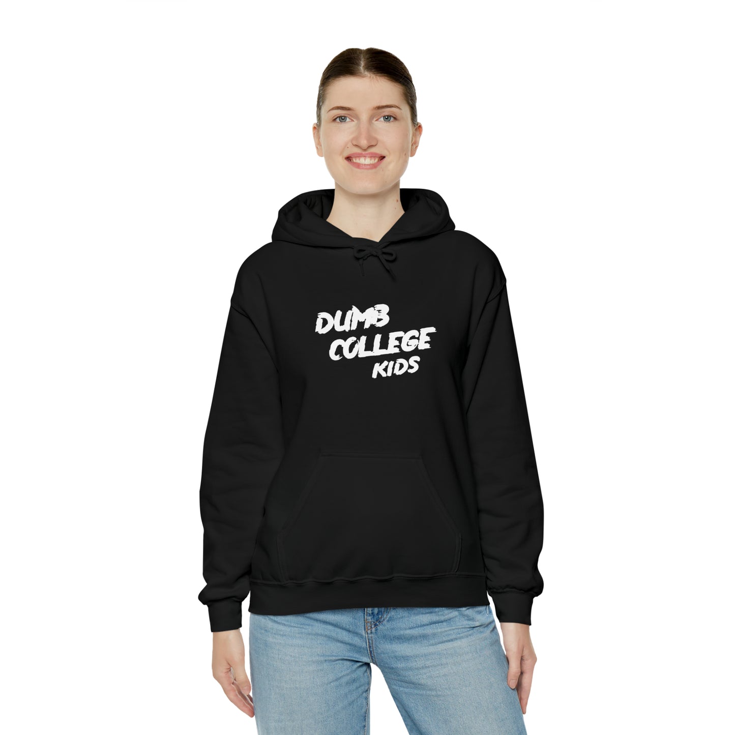 "YOU PEAKED IN COLLEGE" Hooded Sweatshirt