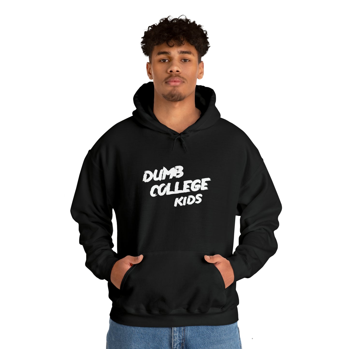 "YOU PEAKED IN COLLEGE" Hooded Sweatshirt