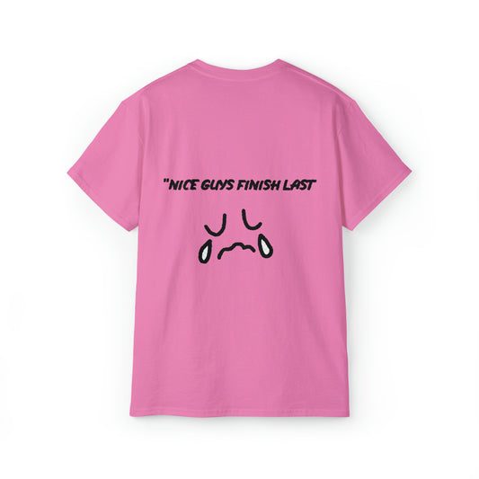 "NICE GUYS FINISH LAST" PINK WHITE BLUE Ultra Cotton Tee